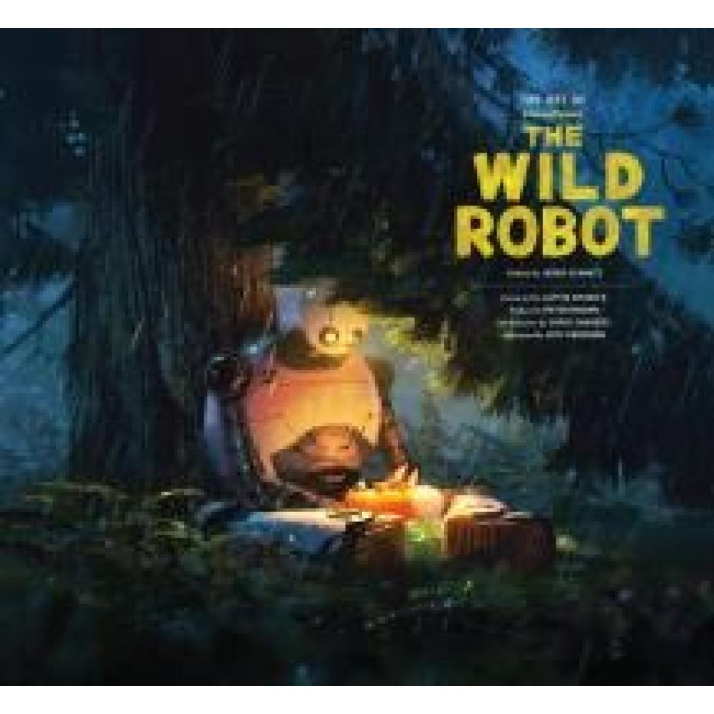 9781419773280 - Schmitz Jerry The Art of DreamWorks the Wild Robot 9781419773280 - Schmitz Jerry The Art of DreamWorks the Wild Robot