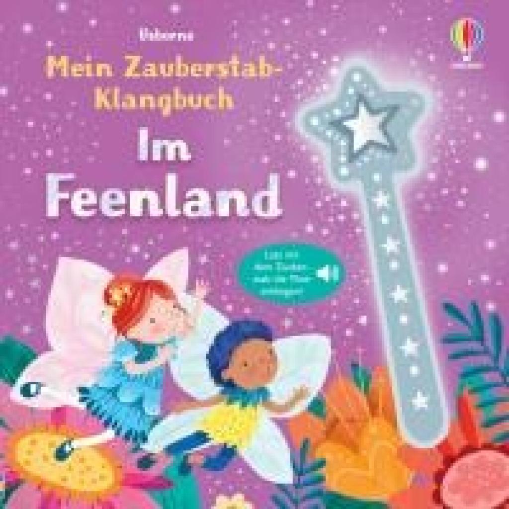 9781035700981 - Mein Zauberstab-Klangbuch Im Feenland Gebunden 9781035700981 - Mein Zauberstab-Klangbuch Im Feenland Gebunden