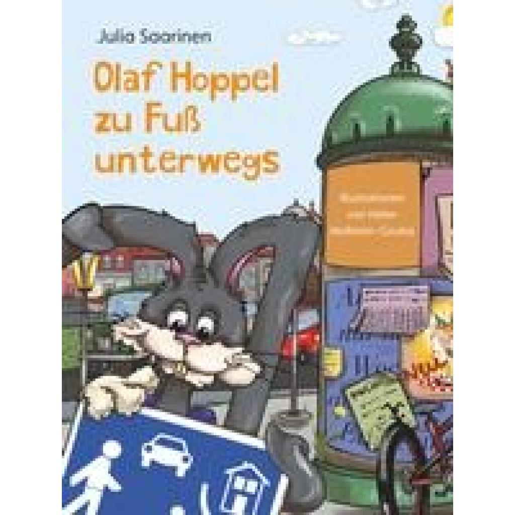 9783991396055 - Olaf Hoppel zu Fuß unterwegs - Julia Saarinen Gebunden