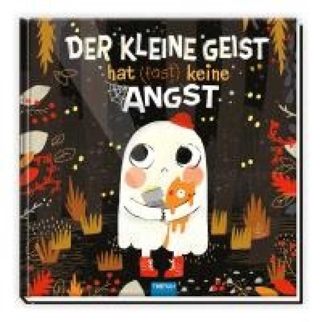 9783988021632 - Trötsch Vorlesebuch Der kleine Geist hat (fast) keine Angst 9783988021632 - Trötsch Vorlesebuch Der kleine Geist hat (fast) keine Angst