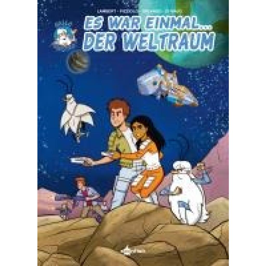 9783987217258 - Lambert Christophe Es war einmal der Weltraum (Comic) 9783987217258 - Lambert Christophe Es war einmal der Weltraum (Comic)