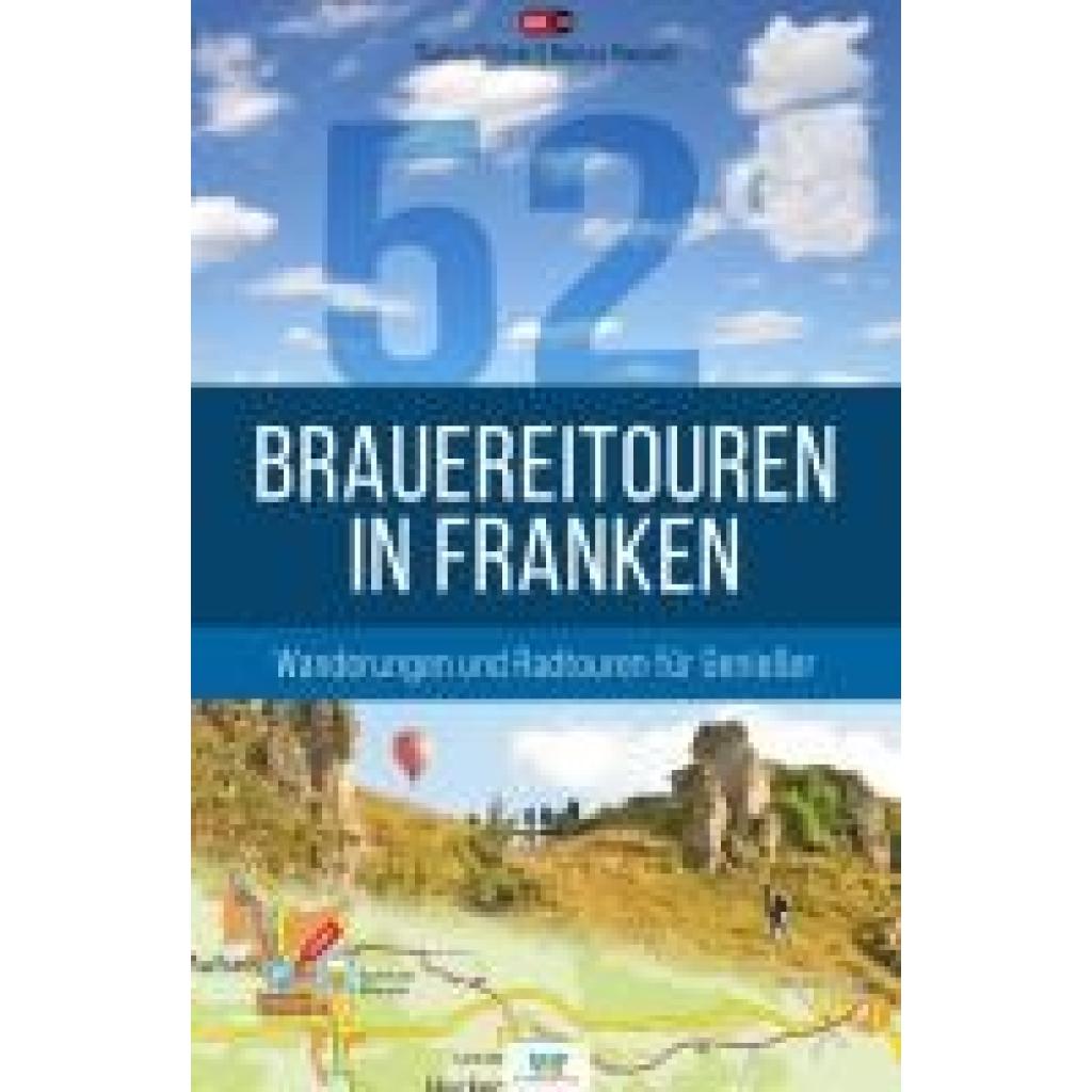 9783931683801 - Böttner Bastian 52 Brauereitouren in Franken