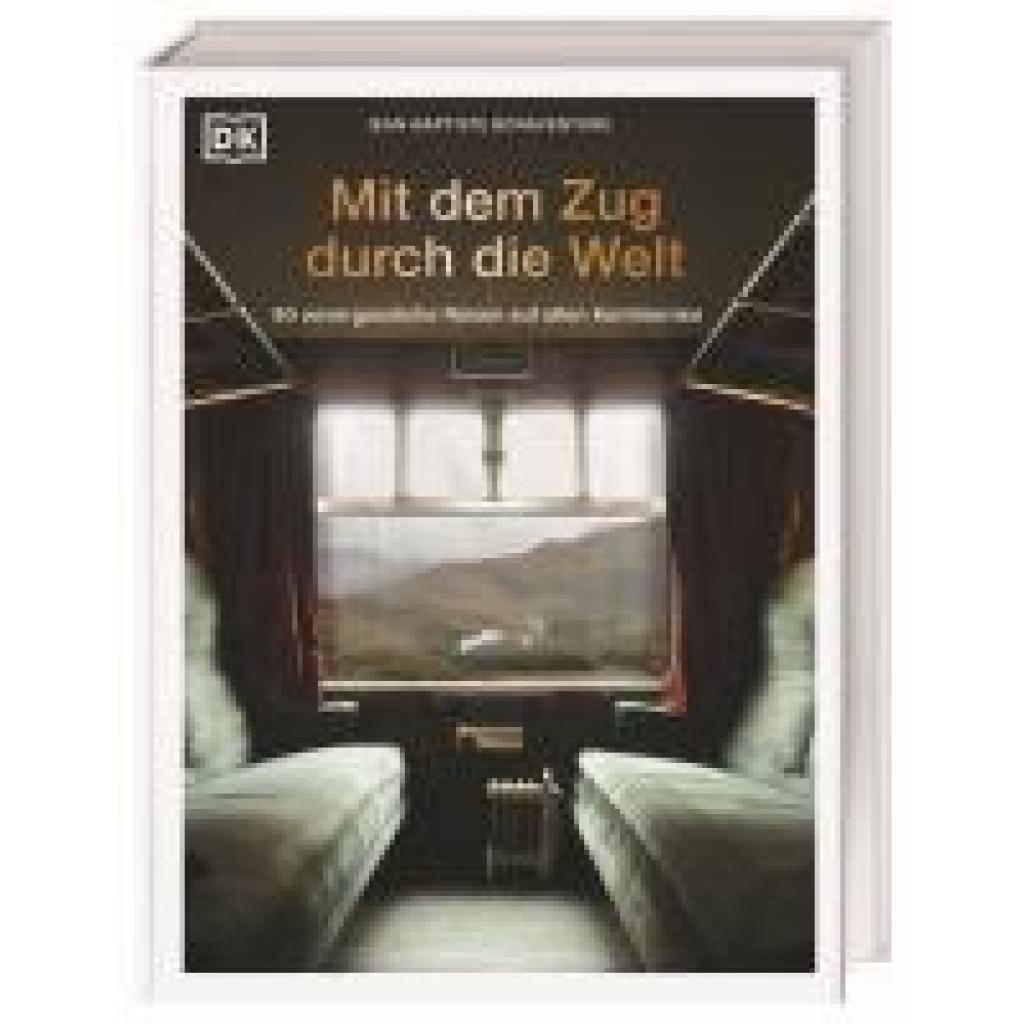 Bonaventure, Jean-Baptiste: Mit dem Zug durch die Welt