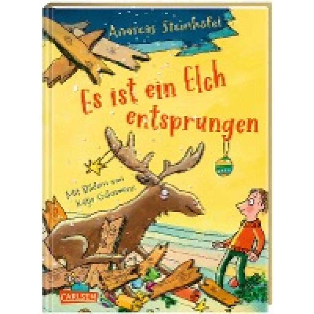 9783551558046 - Es ist ein Elch entsprungen - Andreas Steinhöfel Gebunden