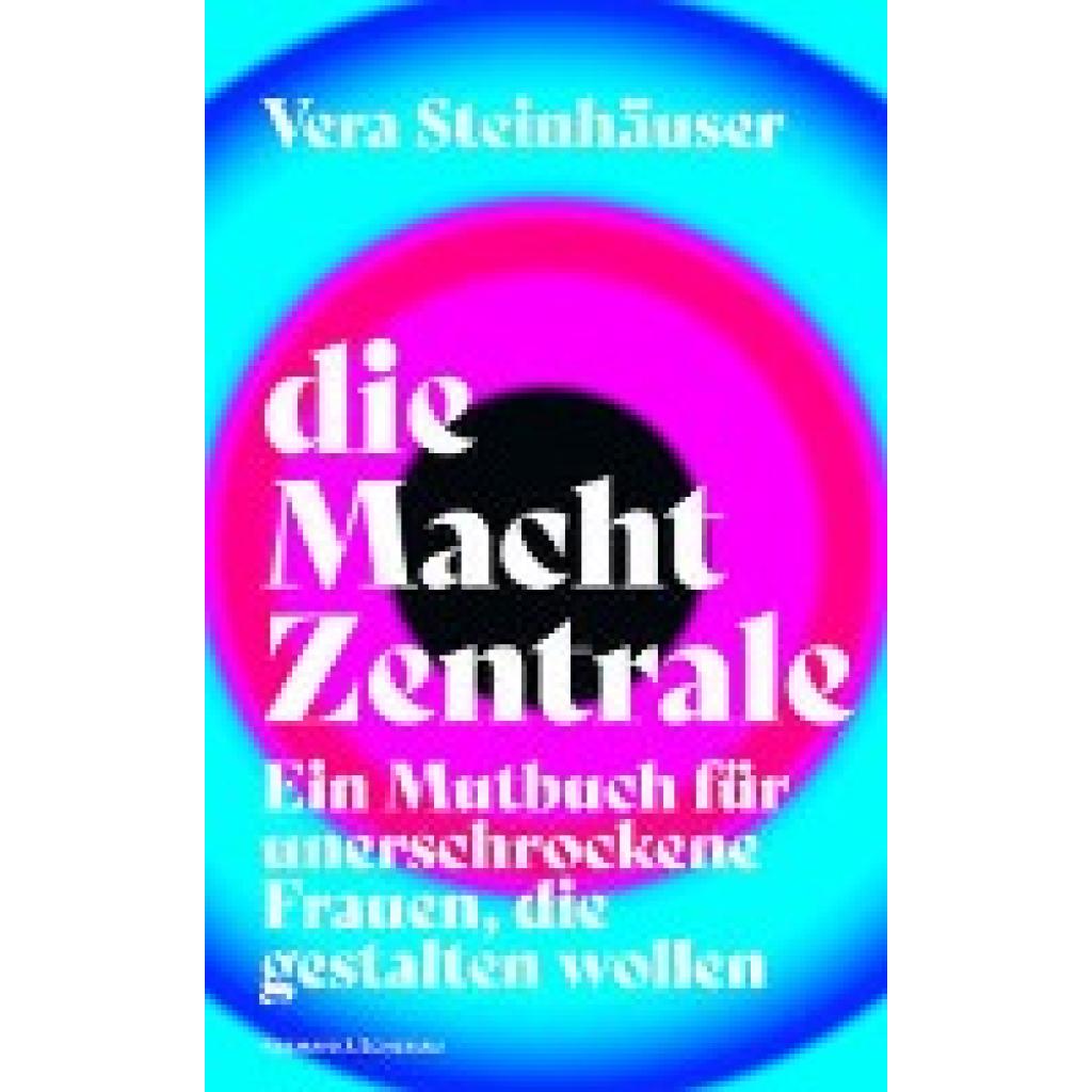 9783218013741 - die Macht Zentrale - Vera Steinhäuser Gebunden