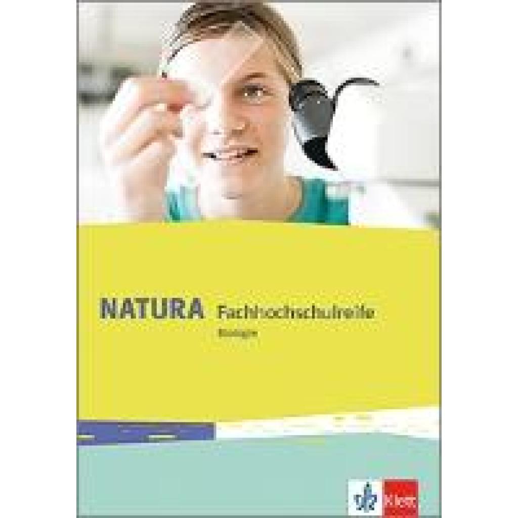 9783120490012 - Natura Biologie Fachhochschulreife Ausgabe ab 2018   Natura Fachhochschulreife Biologie Gebunden