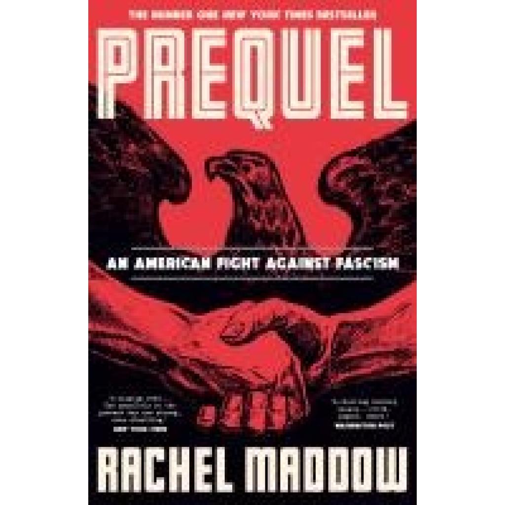 9781911709770 - Maddow Rachel Prequel 9781911709770 - Maddow Rachel Prequel