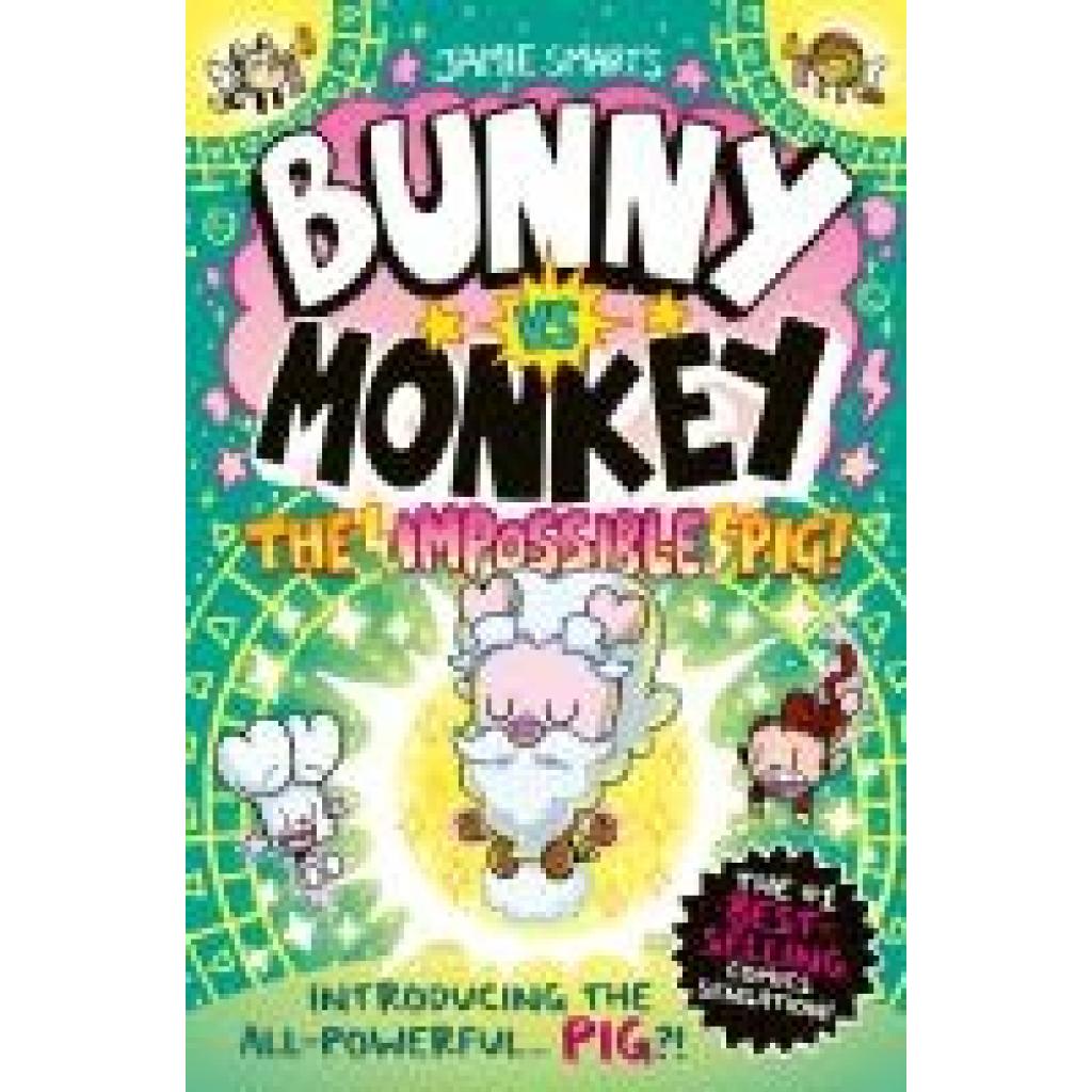 9781788453127 - Smart Jamie Bunny vs Monkey The Impossible Pig