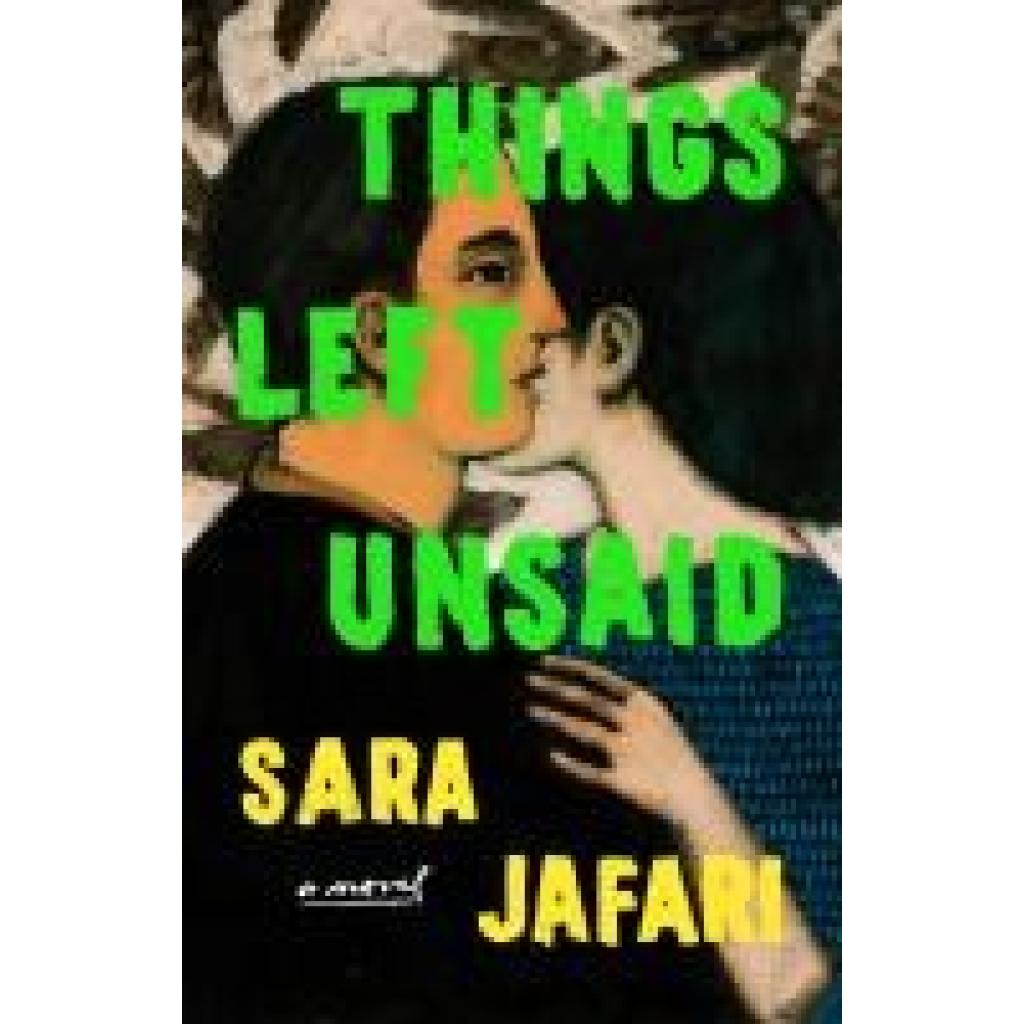 9781250288837 - Jafari Sara Things Left Unsaid 9781250288837 - Jafari Sara Things Left Unsaid
