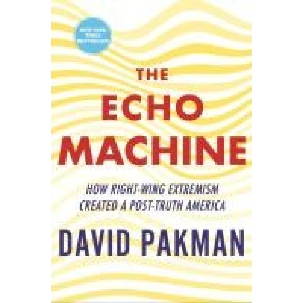 9780807016534 - Pakman David The Echo Machine 9780807016534 - Pakman David The Echo Machine