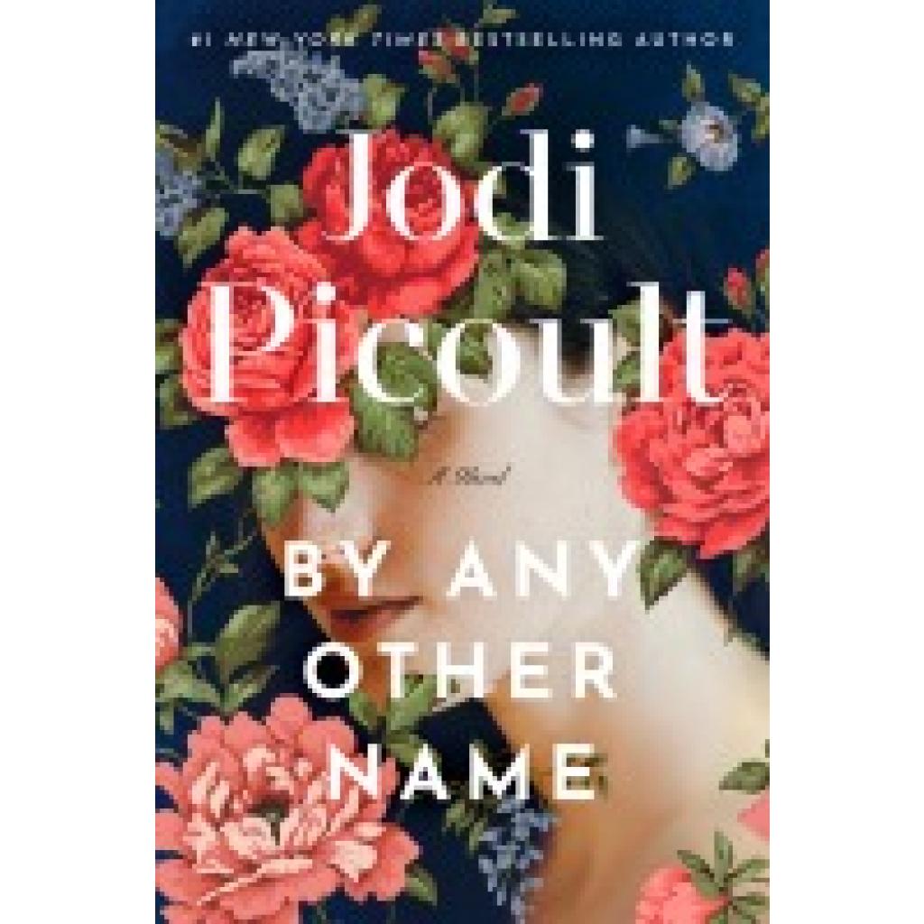 9780593874714 - Picoult Jodi By Any Other Name