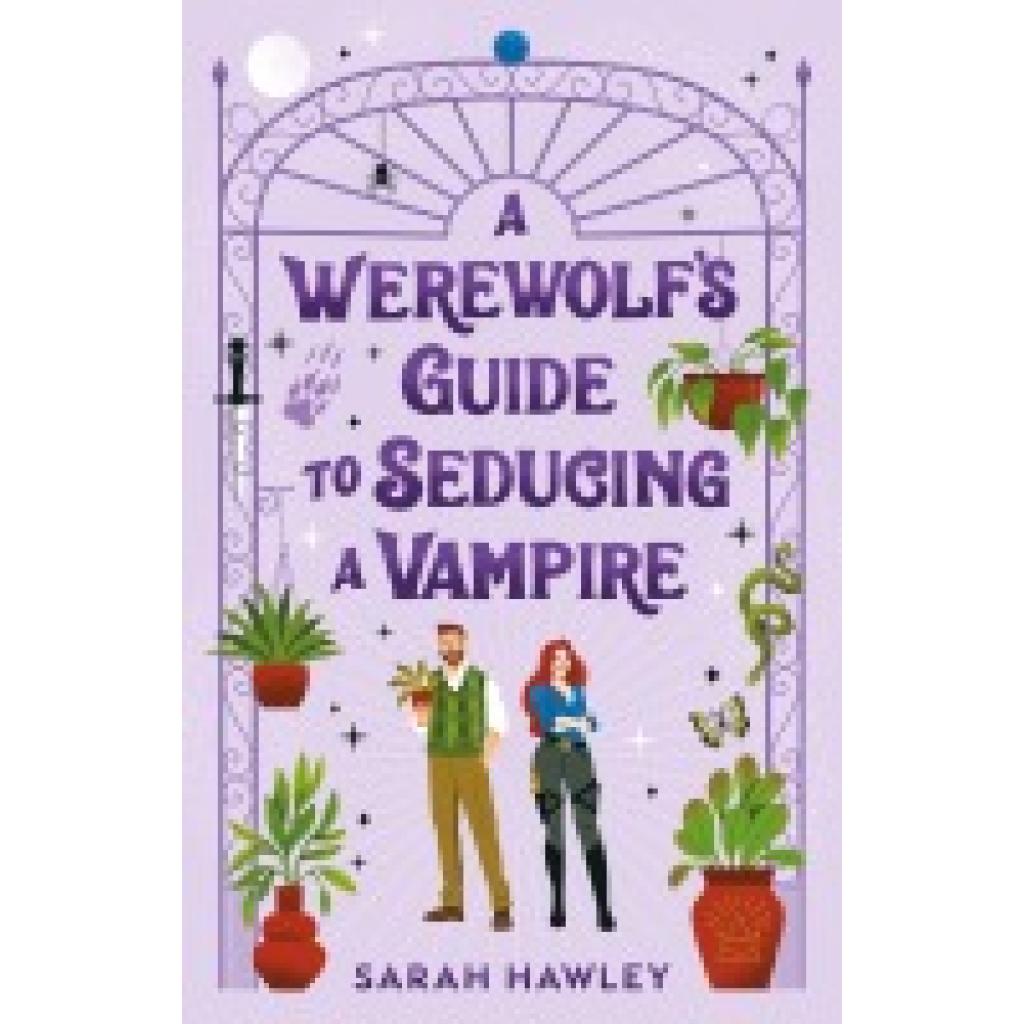 9780593547960 - Hawley Sarah A Werewolfs Guide to Seducing a Vampire