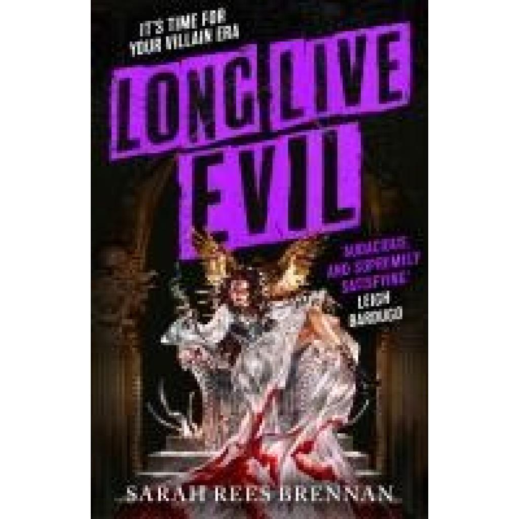 9780356522500 - Brennan Sarah Rees Long Live Evil