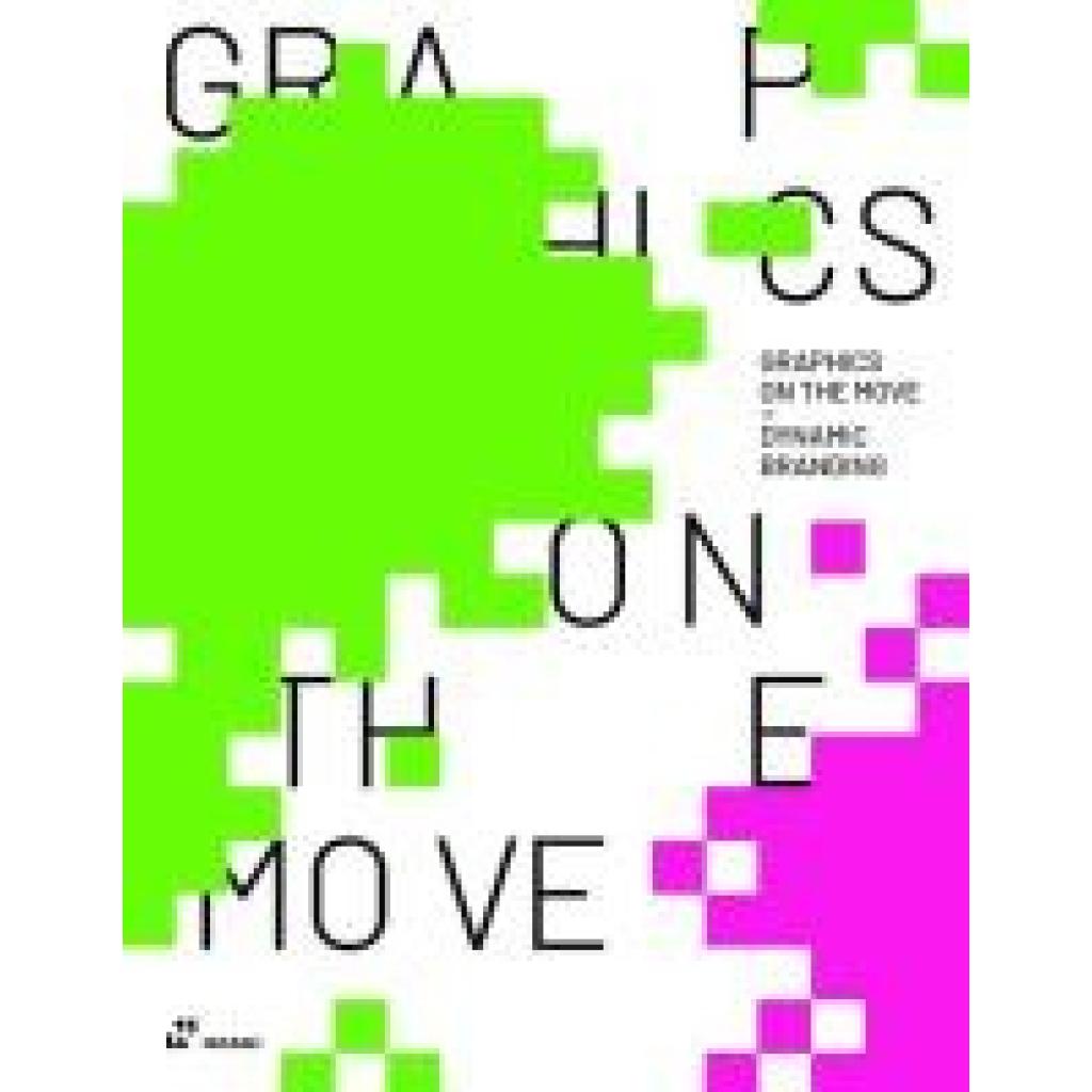 9788419220554 - Graphics On the Move 9788419220554 - Graphics On the Move