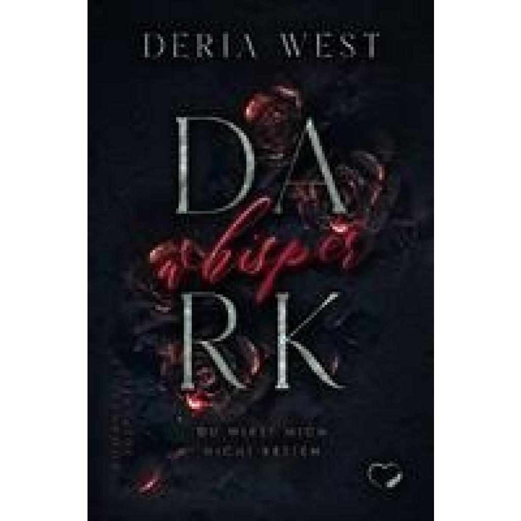 West, Deria: Dark Whisper