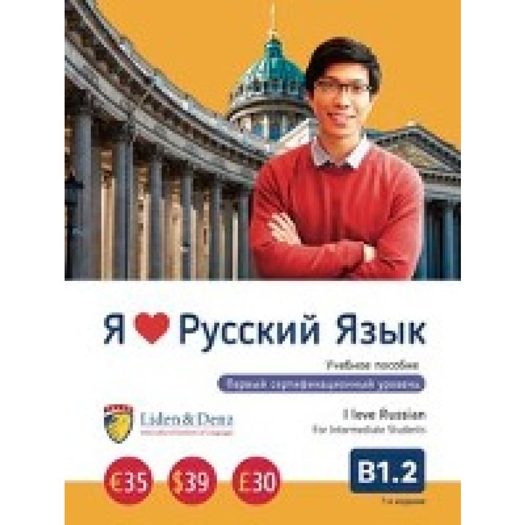 Nekrashevich, Irina: Ja Ljublju Russkij jazyk B 1.2. Uchebnik/I love Russian B 1.2. Textbook for Intermediate Students<BR>