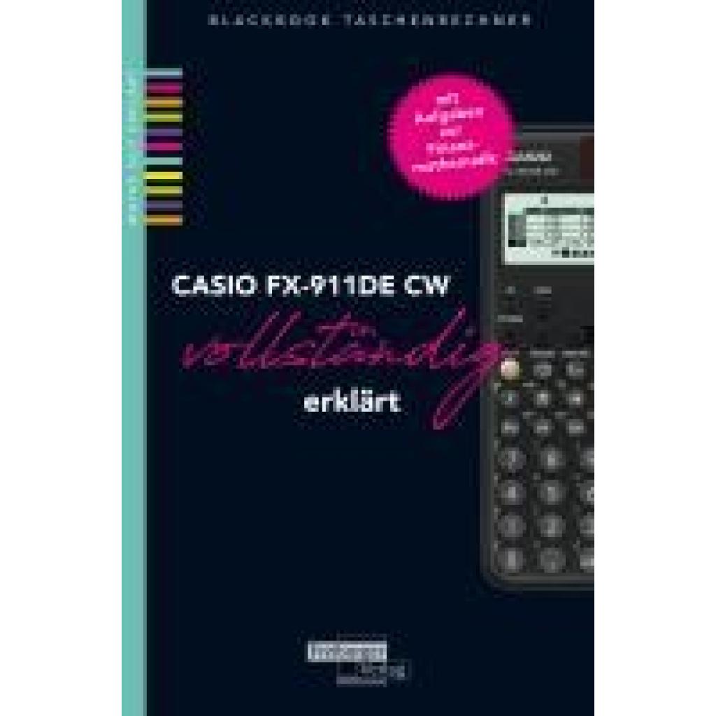 9783868145694 - CASIO fx-991DE CW vollständig erklärt - Helmut Gruber Robert Neumann Kartoniert (TB) 9783868145694 - CASIO fx-991DE CW vollständig erklärt - Helmut Gruber Robert Neumann Kartoniert (TB)