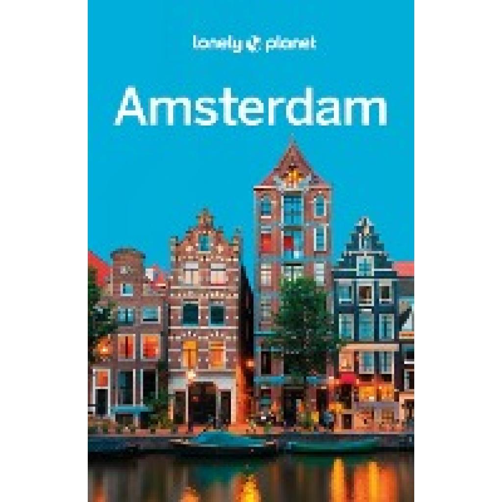 9783829748322 - Lonely Planet Reiseführer Amsterdam - Catherine Le Nevez Kate Morgan Barbara Woolsey Kartoniert (TB)