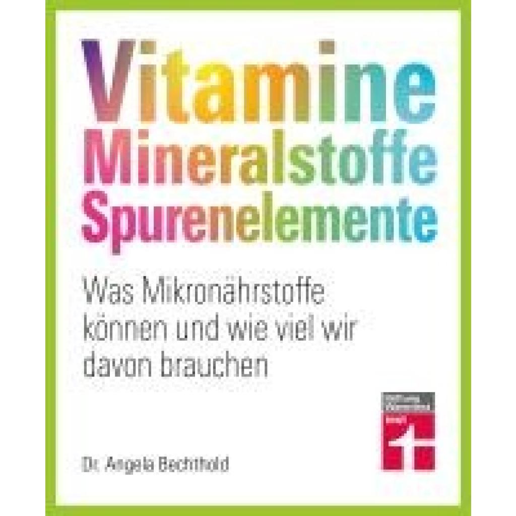 9783747108574 - Bechthold Angela Vitamine Mineralstoffe Spurenelemente