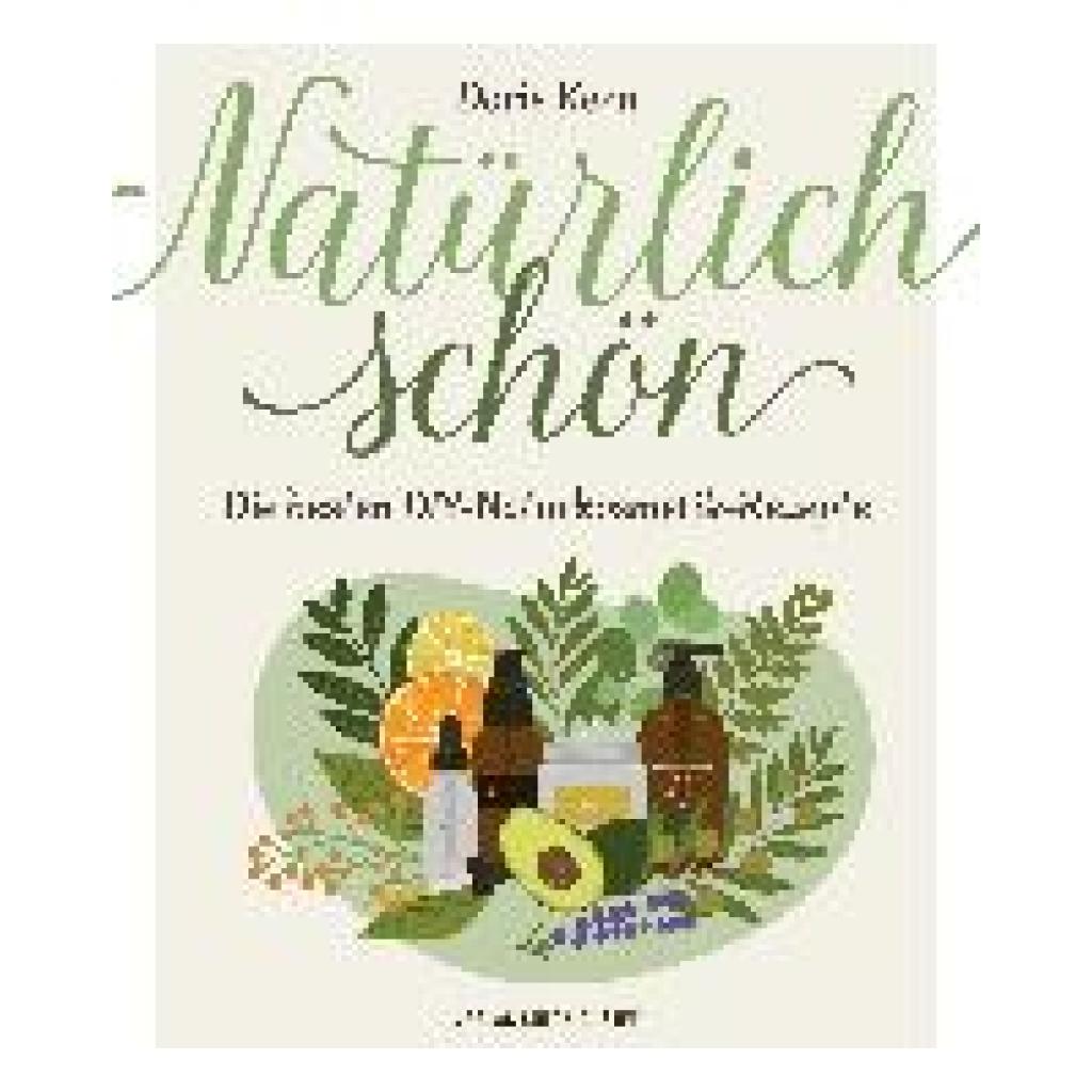 Kern, Doris: Natürlich schön