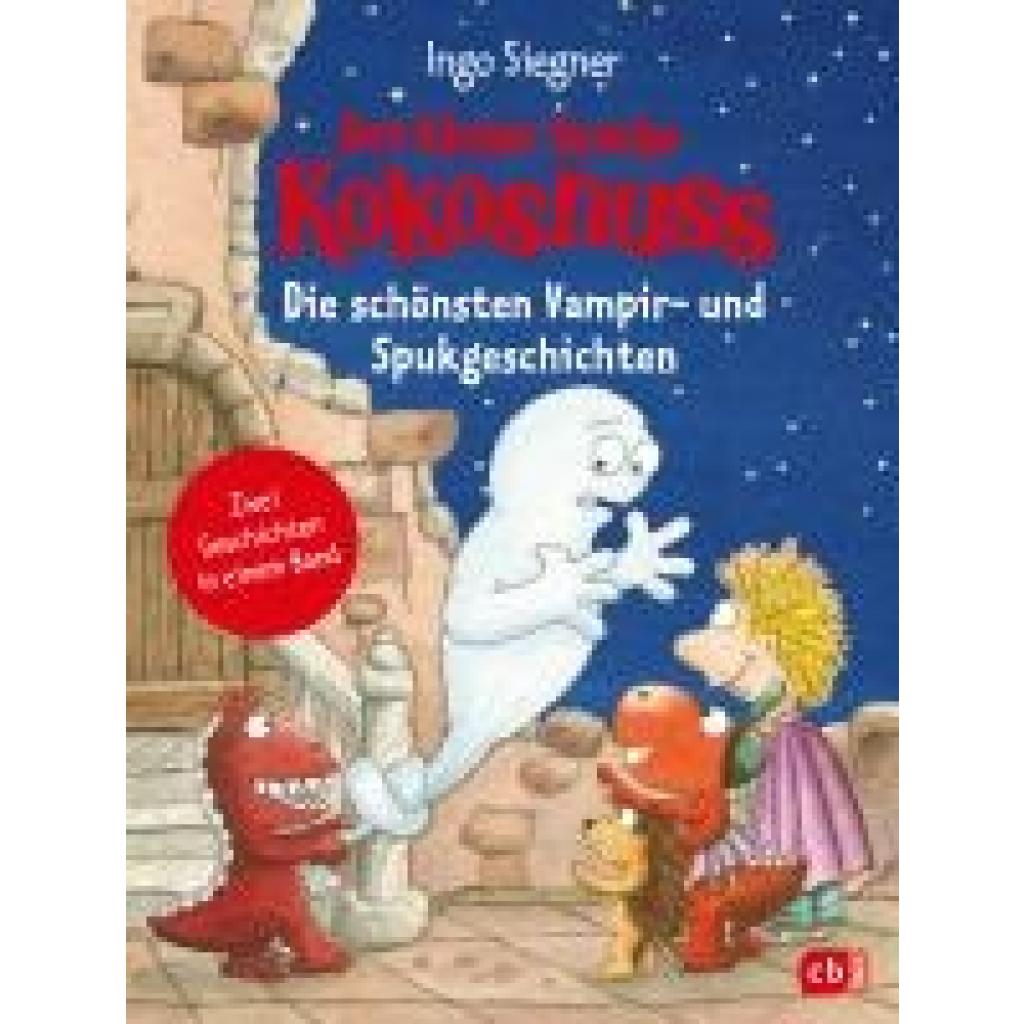 9783570181997 - Siegner Ingo Der kleine Drache Kokosnuss - Die schönsten Vampir- und Spukgeschichten