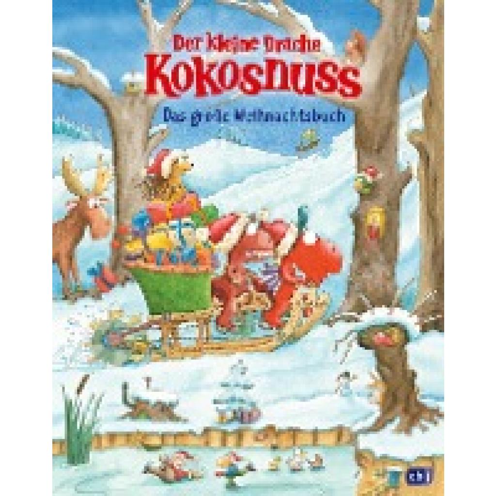 Siegner, Ingo: Der kleine Drache Kokosnuss - Das große Weihnachtsbuch