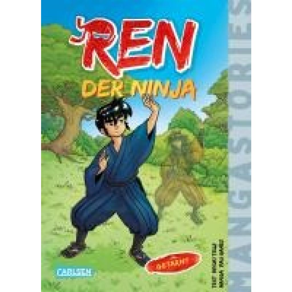9783551656568 - Tsuji Miyuki Ren der Ninja   Band 3 - Getarnt