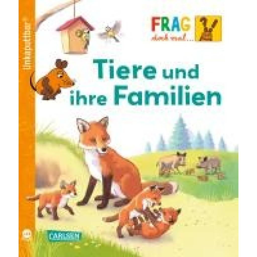 9783551062772 - Klose Petra Unkaputtbar Frag doch mal die Maus Tiere und ihre Familien