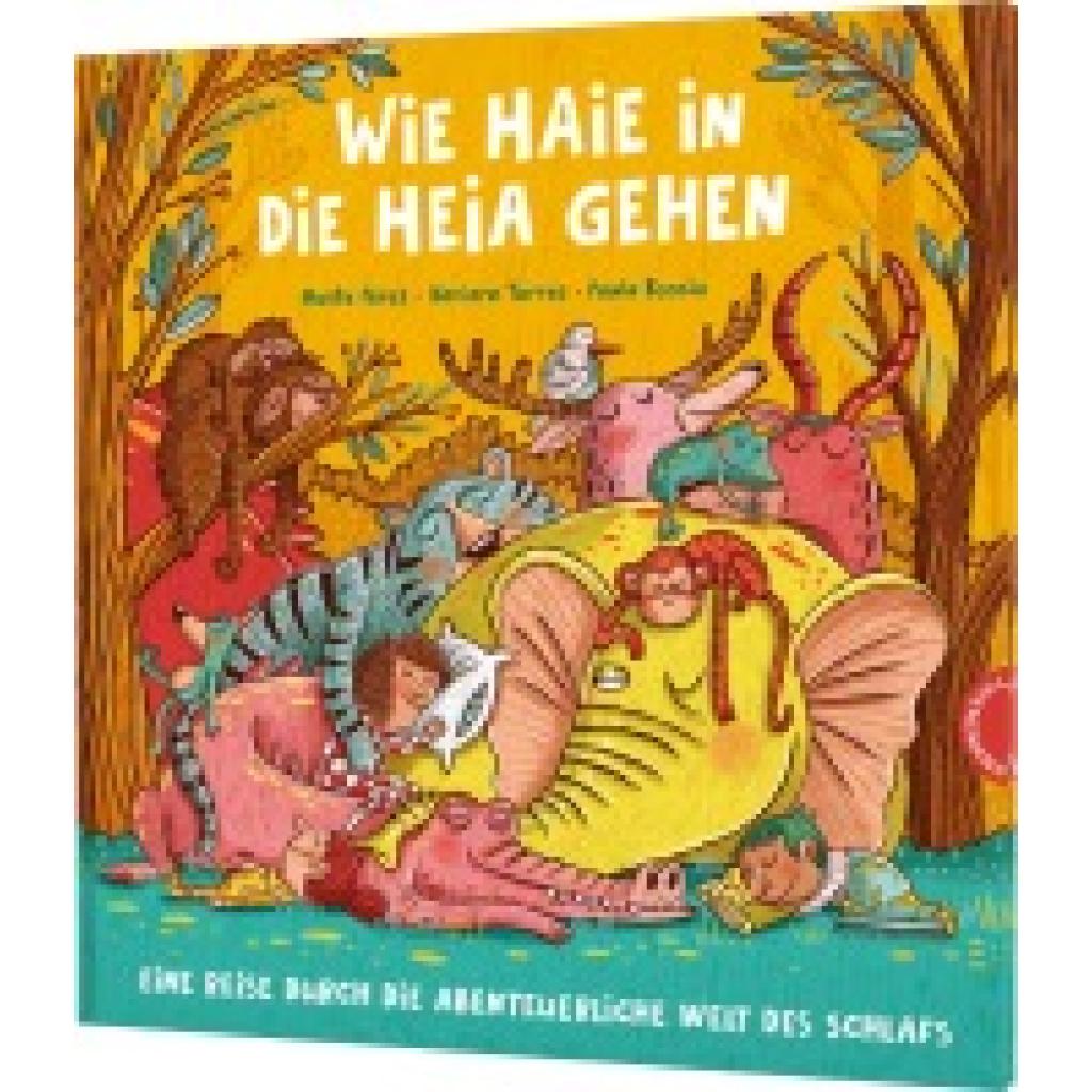9783522460682 - Pérez Maite Wie Haie in die Heia gehen