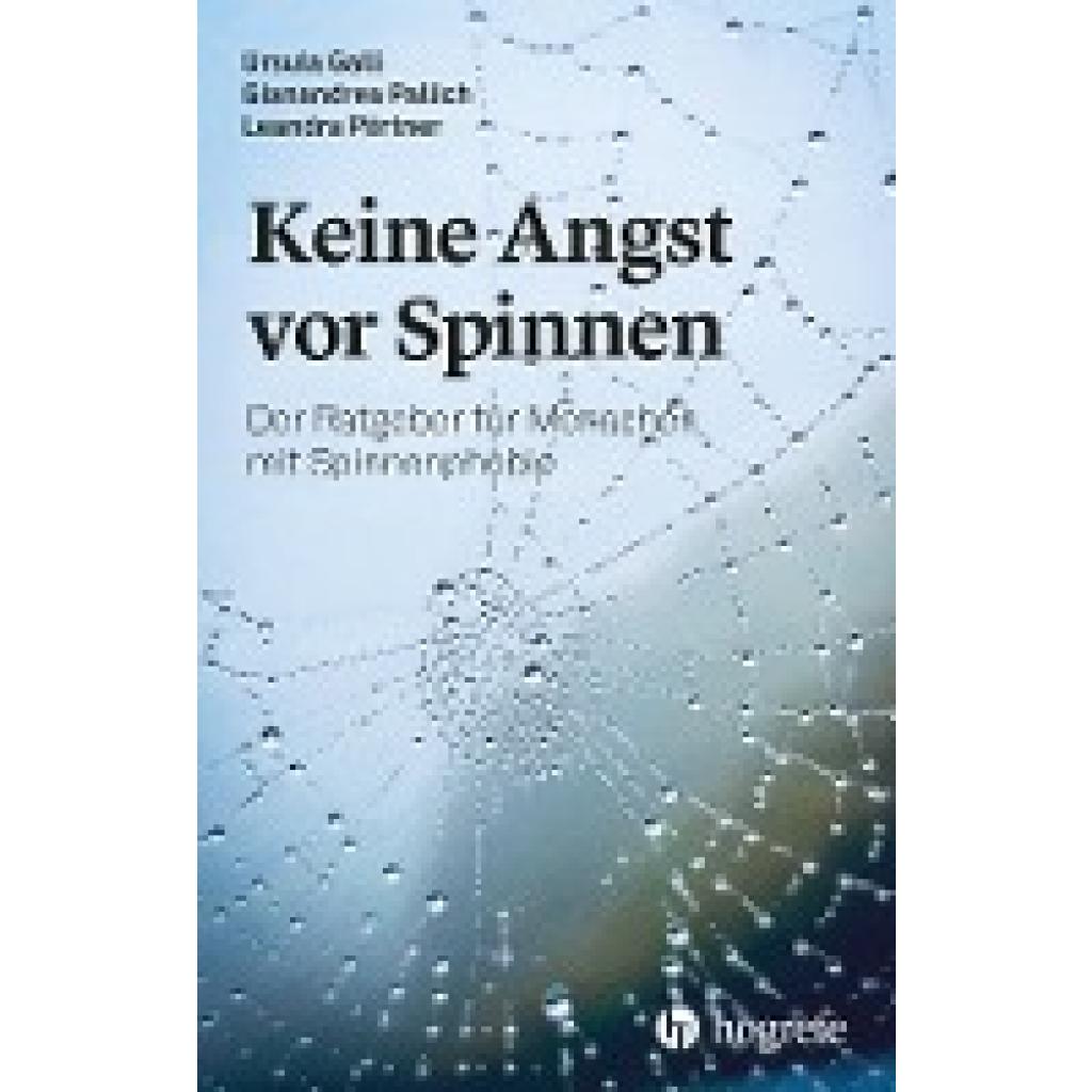 9783456860244 - Keine Angst vor Spinnen - Ursula Galli Gianandrea Pallich Leandra Pörtner Kartoniert (TB)