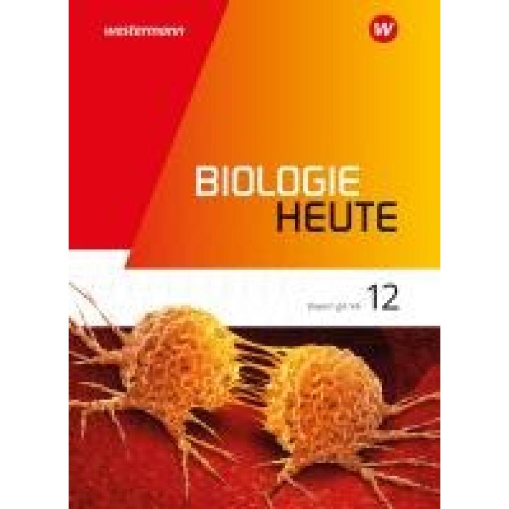 9783141520354 - Biologie heute SII 12 Schülerband Ausgabe Bayern 9783141520354 - Biologie heute SII 12 Schülerband Ausgabe Bayern