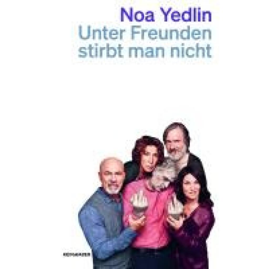 9783036961866 - Yedlin Noa Unter Freunden stirbt man nicht