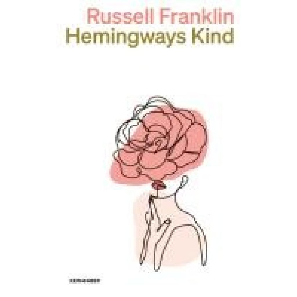 9783036961835 - Franklin Russell Hemingways Kind