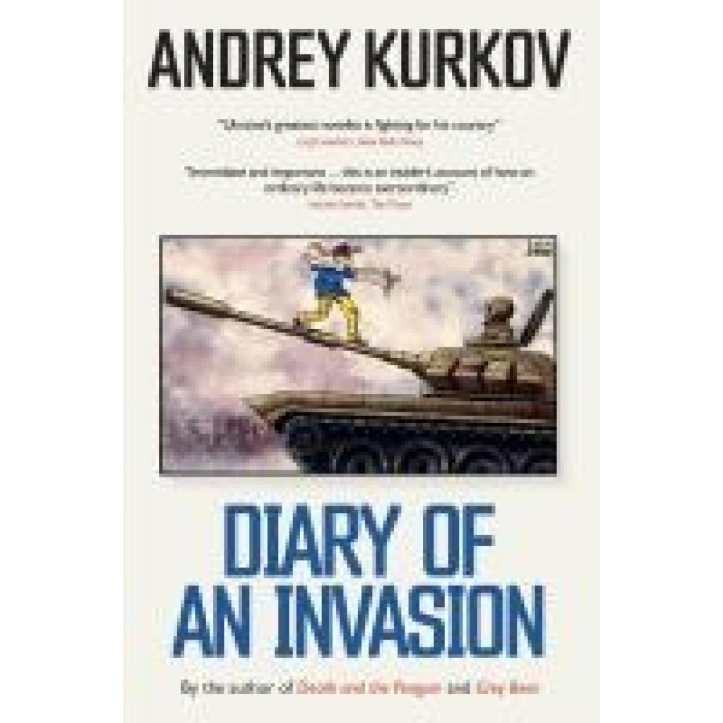 9781800699090 - Diary of an Invasion - Andrey Kurkov Kartoniert (TB)