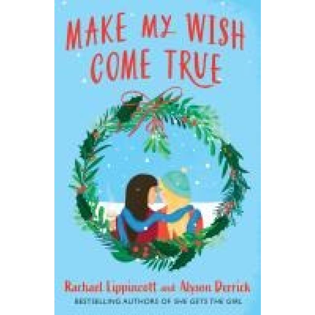 9781398529243 - Lippincott Rachael Make My Wish Come True 9781398529243 - Lippincott Rachael Make My Wish Come True