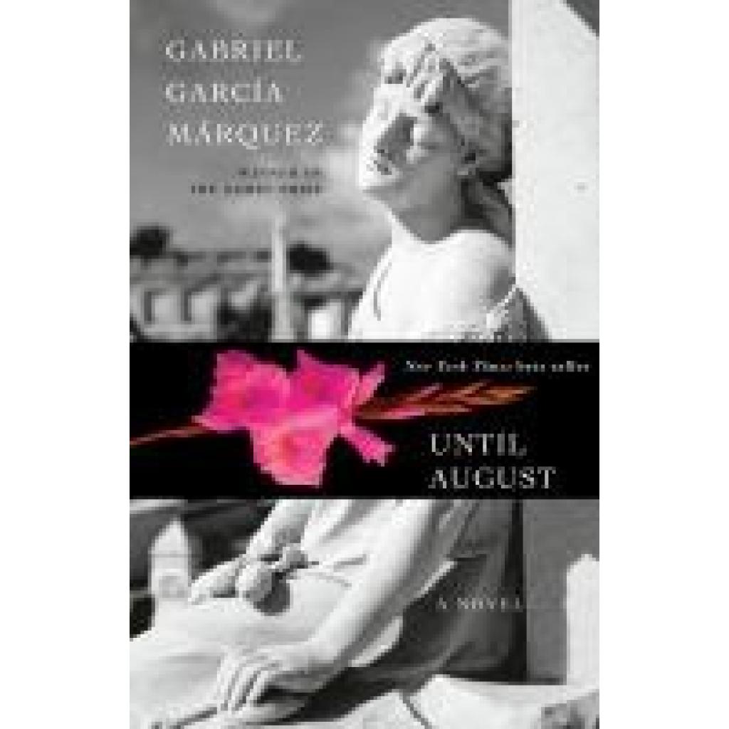9780593801994 - Until August - Gabriel García Márquez Gebunden 9780593801994 - Until August - Gabriel García Márquez Gebunden
