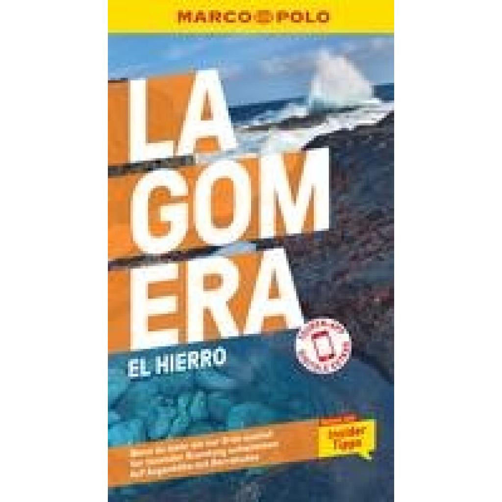9783829724289 - Gawin Izabella MARCO POLO Reiseführer La Gomera El Hierro 9783829724289 - Gawin Izabella MARCO POLO Reiseführer La Gomera El Hierro