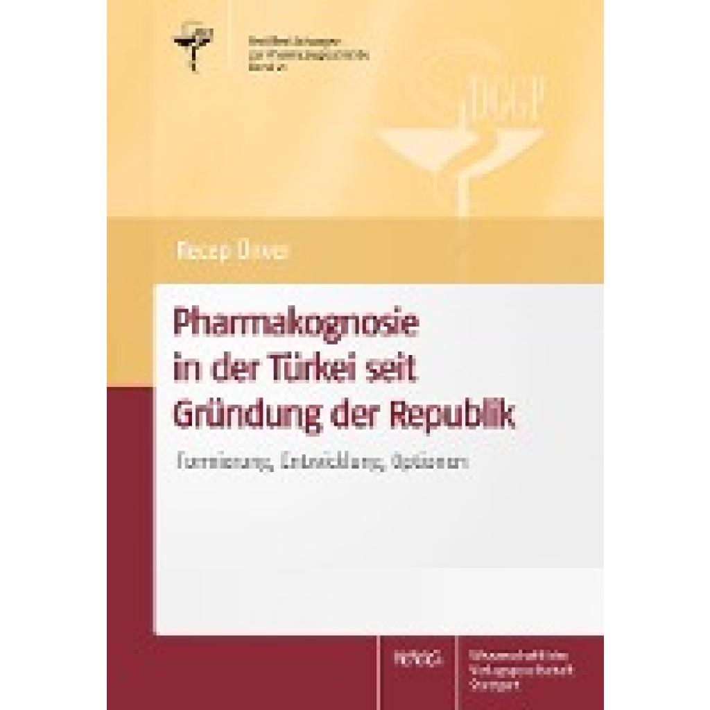 9783804745469 - Ünver Recep Pharmakognosie in der Türkei seit Gründung der Republik