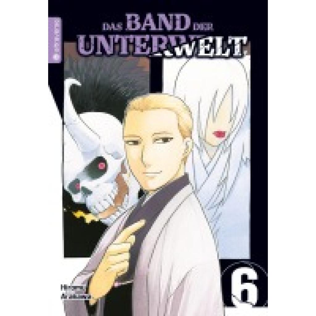 Arakawa, Hiromu: Das Band der Unterwelt 06