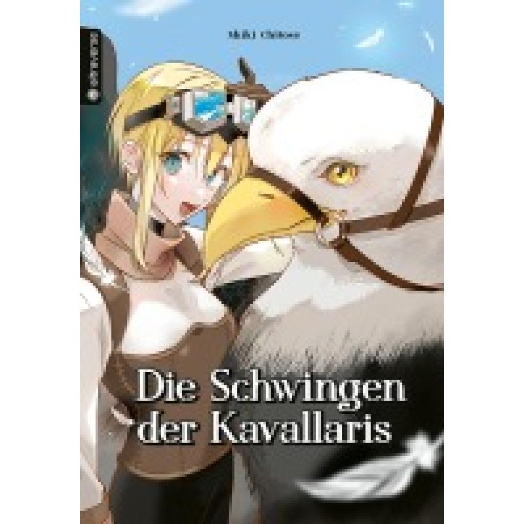Chitose, Shiki: Die Schwingen der Kavallaris