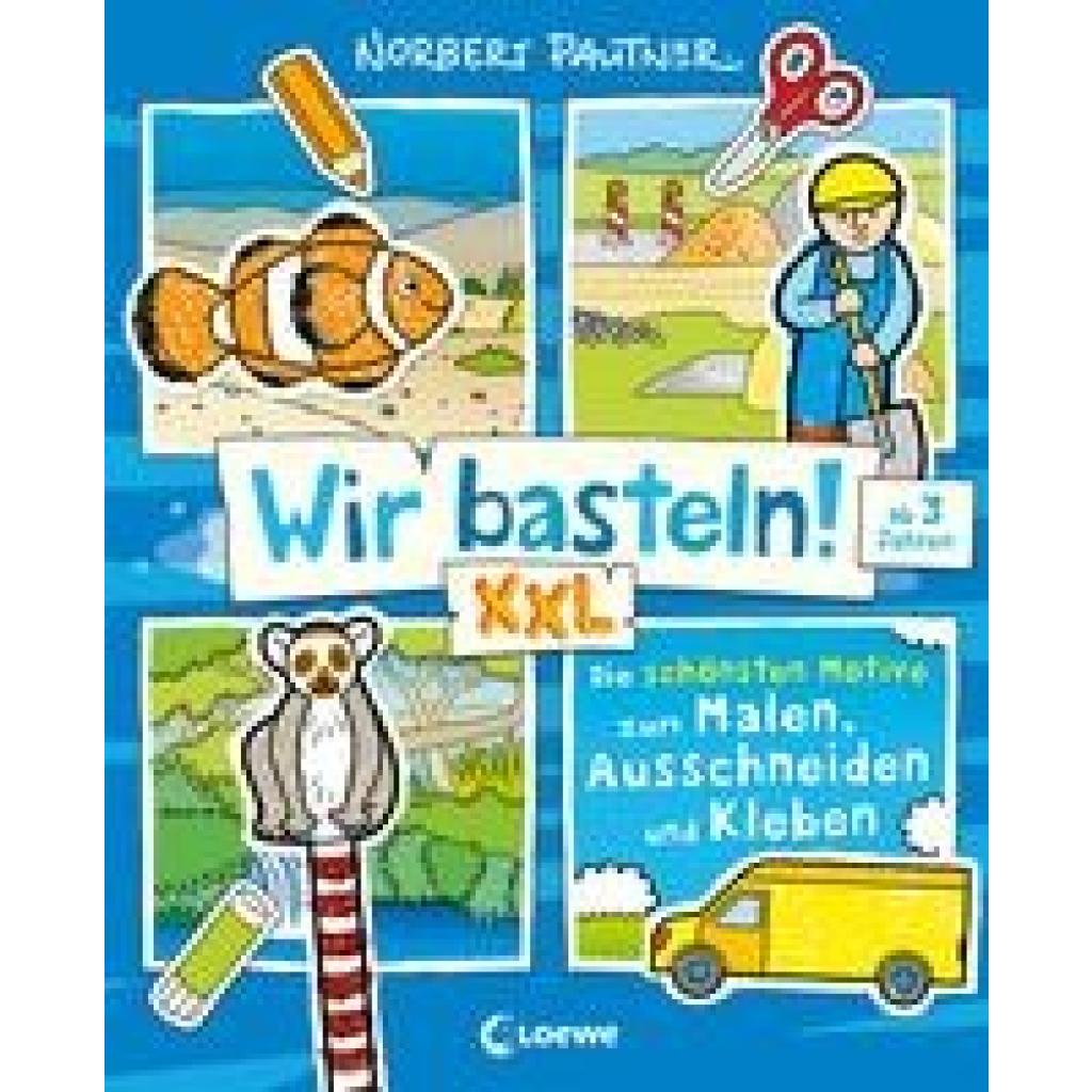 9783743215627 - Wir basteln! XXL - Die schönsten Motive zum Malen Ausschneiden und Kleben (blau) Kartoniert (TB)