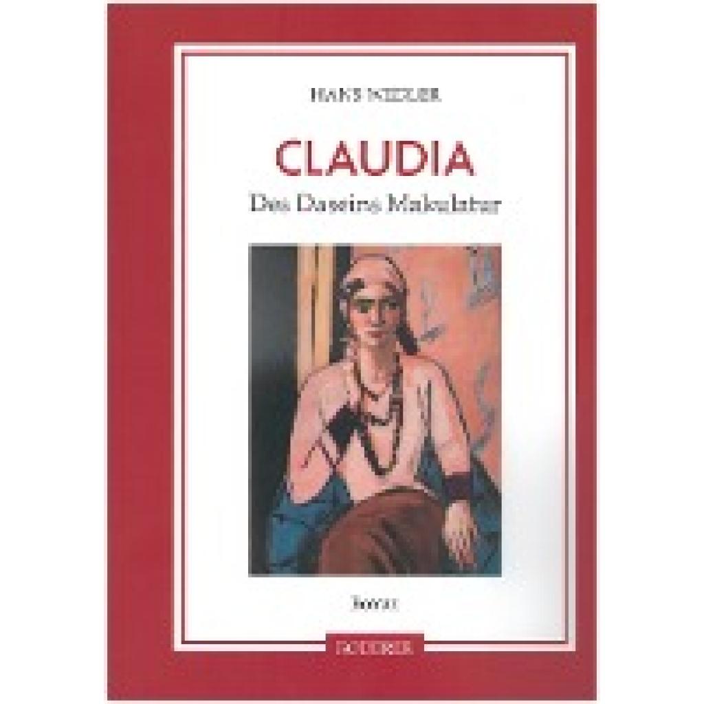 9783689100575 - Wedler Hans Claudia - Des Daseins Makulatur