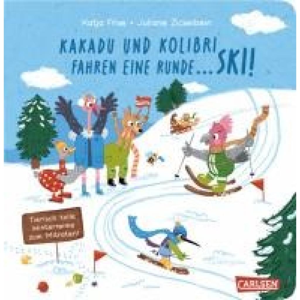 9783551172969 - Frixe Katja Kakadu und Kolibri fahren eine Runde  Ski!