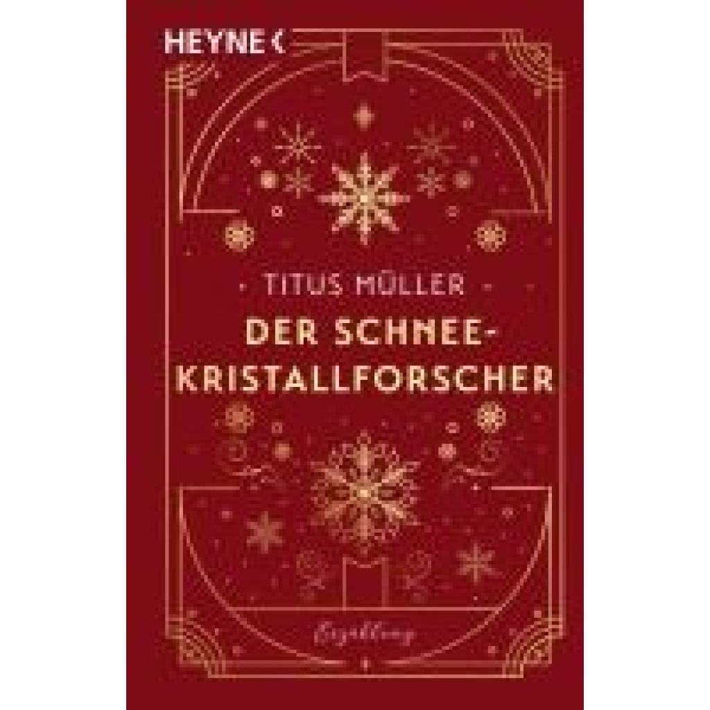 9783453429642 - Müller Titus Der Schneekristallforscher 9783453429642 - Müller Titus Der Schneekristallforscher