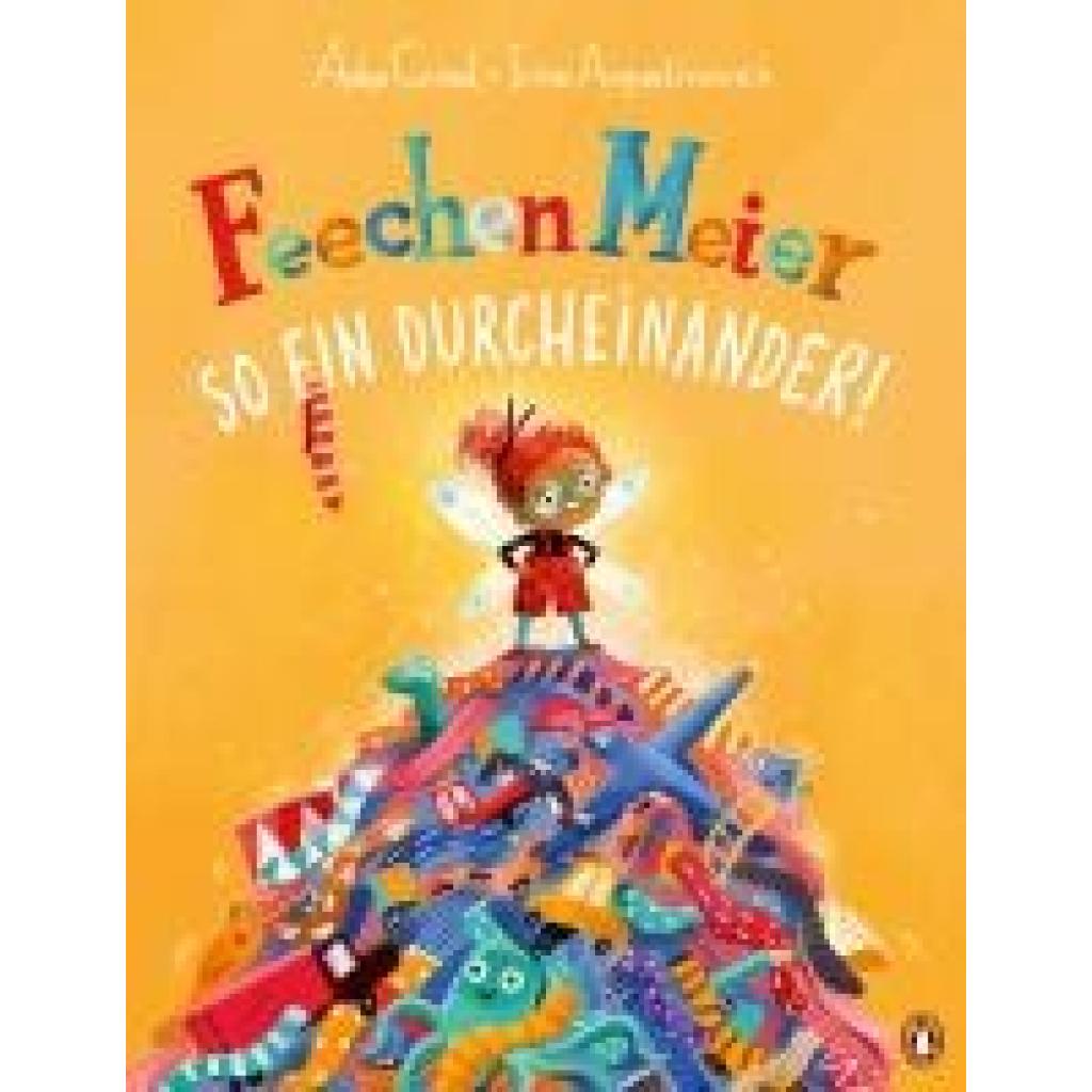 9783328303244 - Girod Anke Feechen Meier - So ein Durcheinander! 9783328303244 - Girod Anke Feechen Meier - So ein Durcheinander!