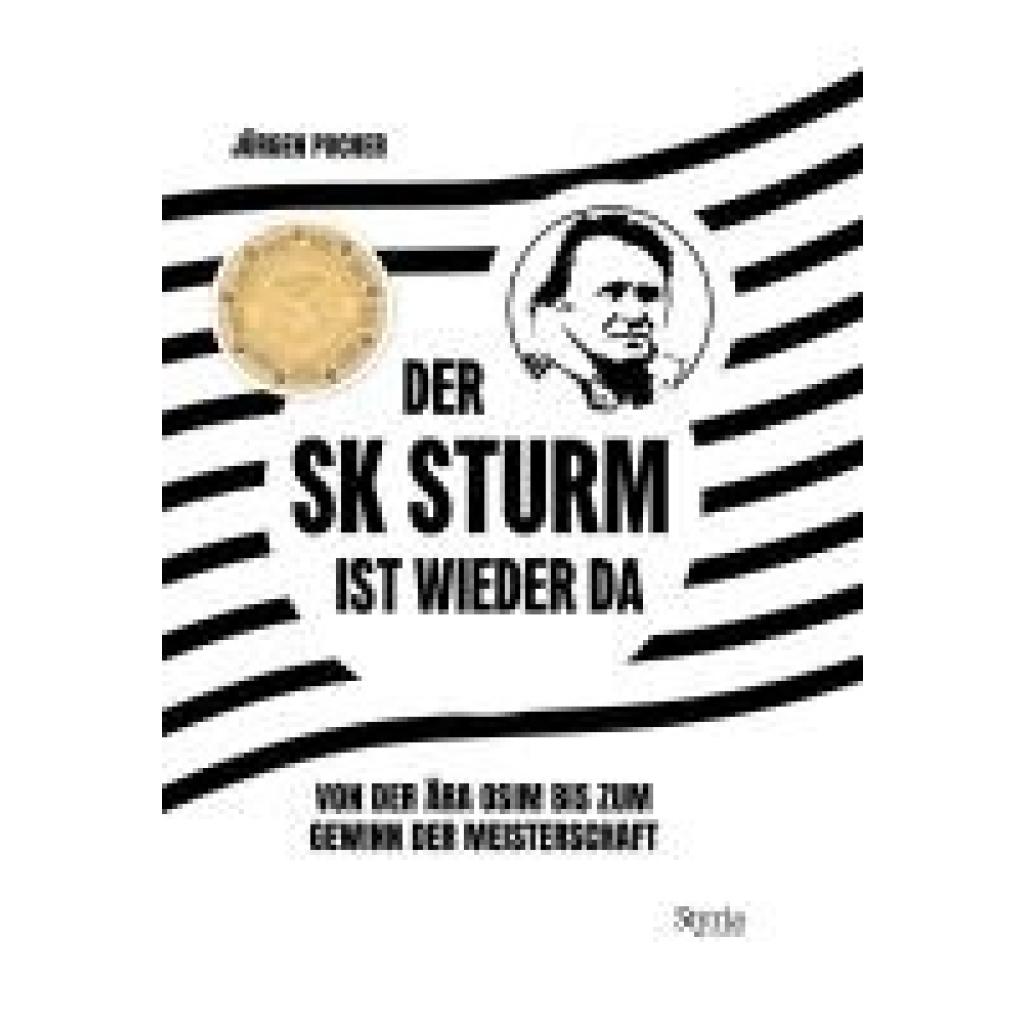 9783222151262 - Pucher Jürgen Der SK Sturm ist wieder da