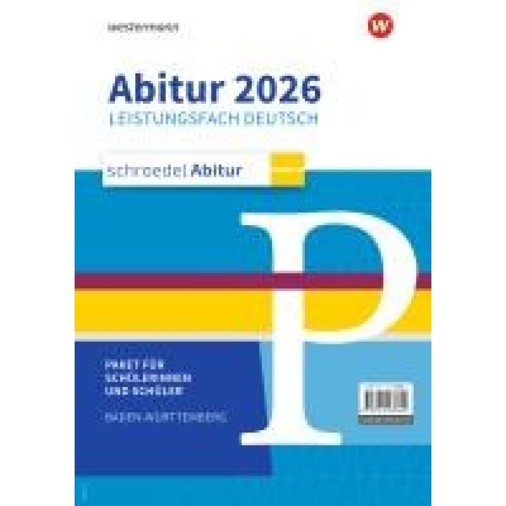 9783141267624 - Blattert Ulrike Schroedel Abitur Deutsch Paket für Schülerinnen und Schüler Ausgabe für Baden-Württemberg 2026 9783141267624 - Blattert Ulrike Schroedel Abitur Deutsch Paket für Schülerinnen und Schüler Ausgabe für Baden-Württemberg 2026