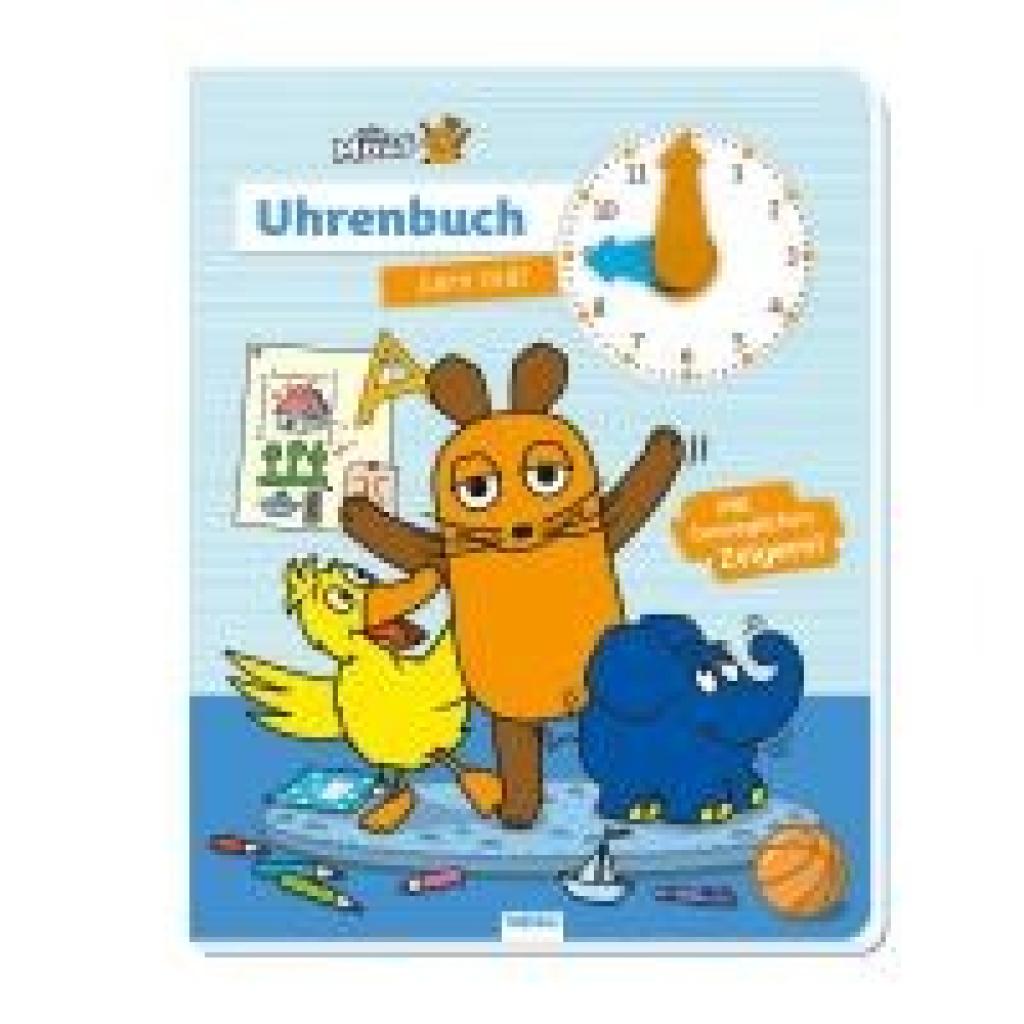 9783988023520 - Bilderbuch Uhrenbuch Die Maus 9783988023520 TRÖTSCH