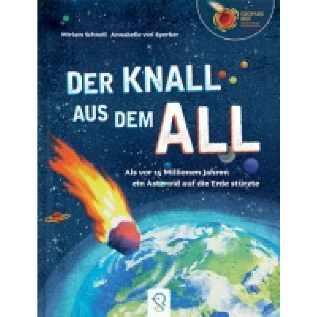 9783946360780 - Schnell Miriam Der Knall aus dem All