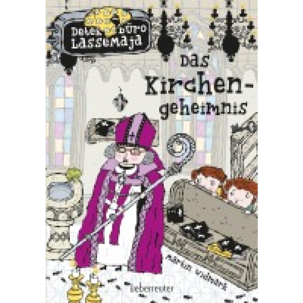 9783764150242 - Das Kirchengeheimnis   Detektivbüro LasseMaja Bd18 - Martin Widmark Gebunden